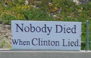 Nobody died when Clinton lied.